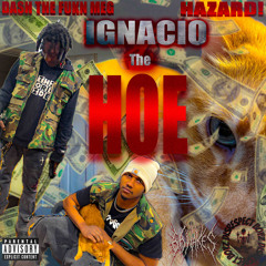 IGNACIO THE HOE ft. DASH THE FUKN MEGALODON [prod. bollywood beed]