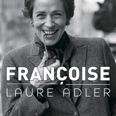 ePub/Ebook Françoise BY : Laure Adler