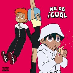 ME DA IGUAL FT ACTAVIS KELLY (PROD. BY KIDBALI)