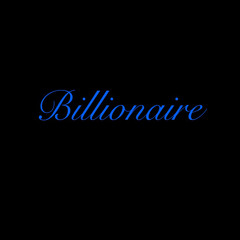 BILLIONAIRE