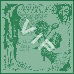 KETTAMA - Fly Away XTC (terry VIP Edit) [FREE DL]