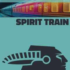 Spirit Train