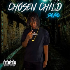 Savio - Chosen Child
