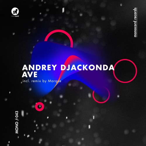 Andrey Djackonda - Ave (Marque Remix) Preview
