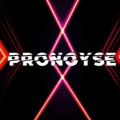 Pronoyse Techno Mix #1