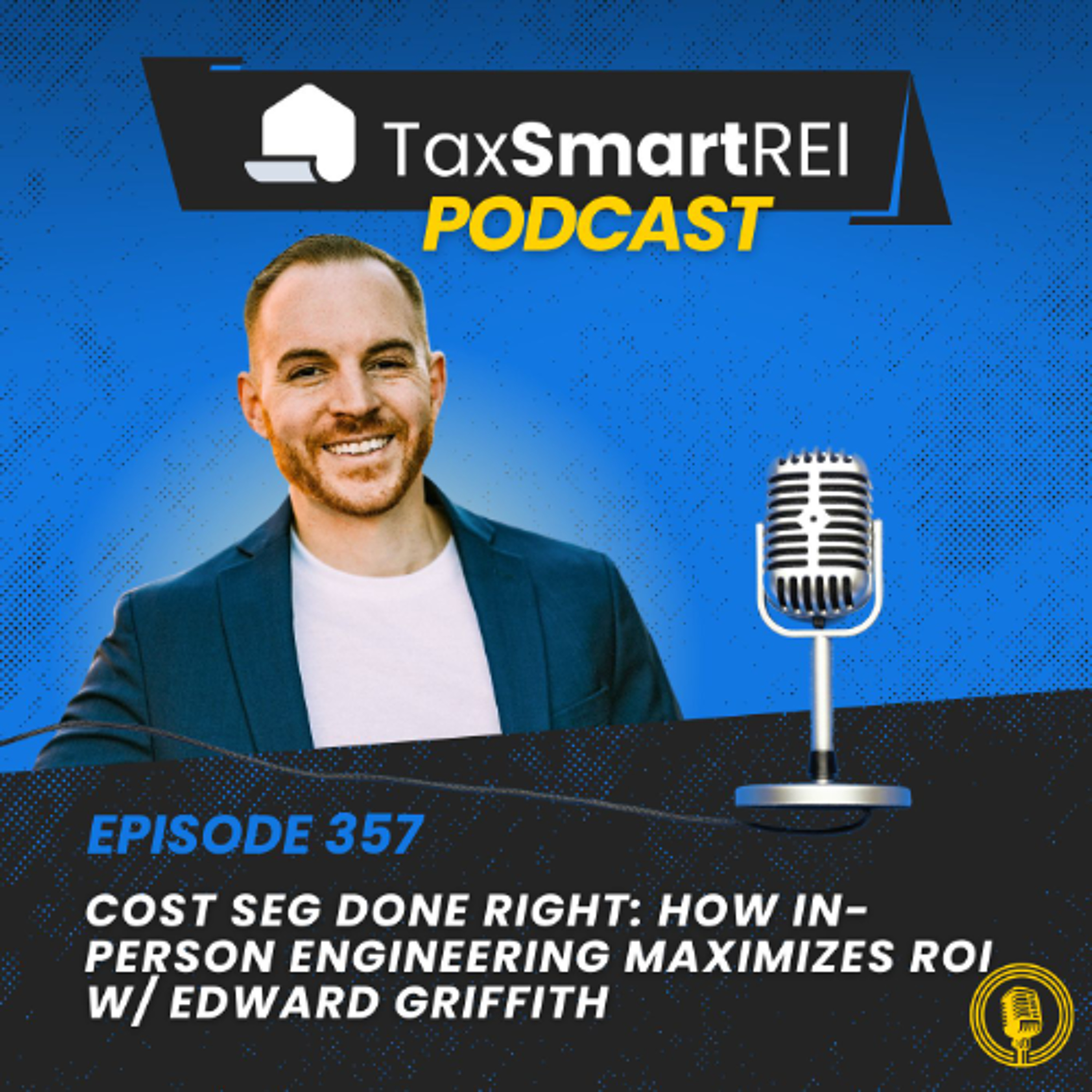 Tax Smart Real Estate Investors Podcast