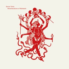 Senza Testa – Avatar of Parvahti