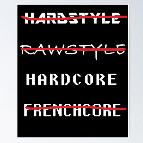 good hardcore for fighting a bad hardstyle