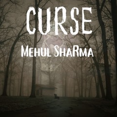 No Copyright "SCARY/HORROR" Ambient Background Music - CURSE (Prod.Mehul ShaRma)