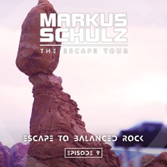 Markus Schulz - Escape to Balanced Rock