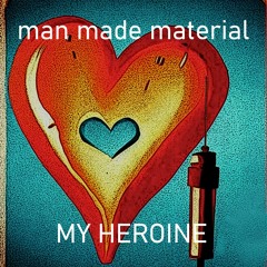 My Heroine