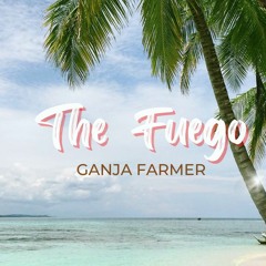 Marlon Asher - Ganja Farmer (The Fuego Remix)