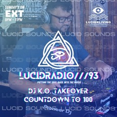 LUCIDRADIO///93 GUESTMIX///DJK.O. (UK Garage, UK Bass, Grime, UK Funky, Edits)