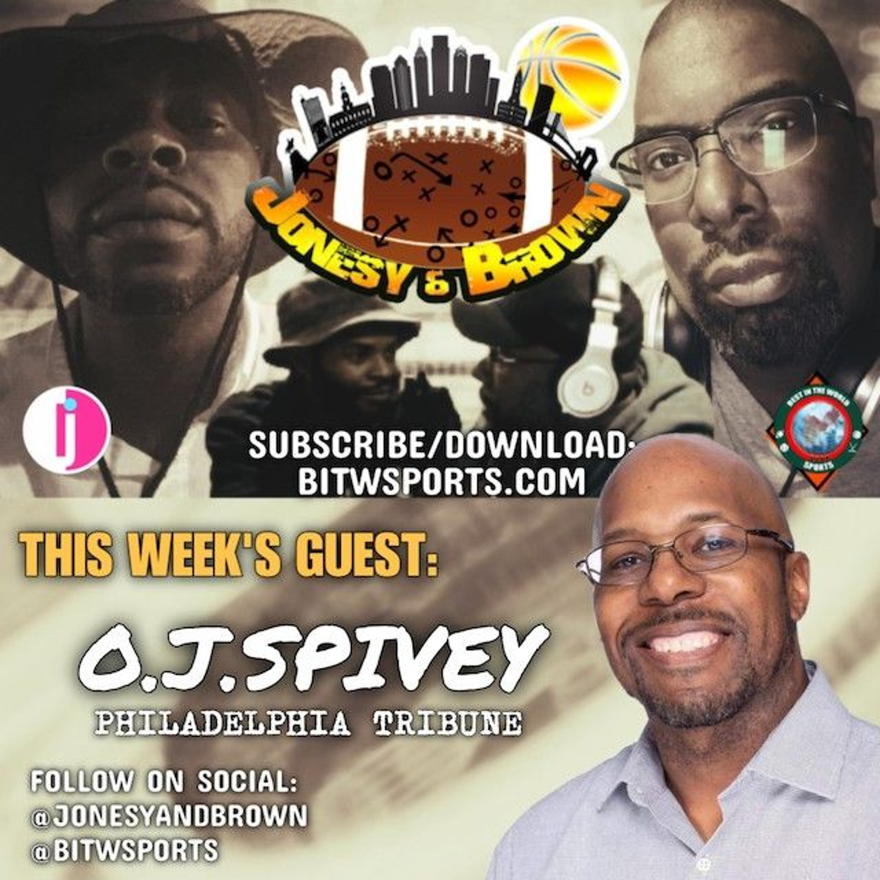 JONESY & BROWN EP. 78 - EAGLES LOSE TO ATLANTA; Guest: OJ Spivey, Philadelphia Tribune episode artwork