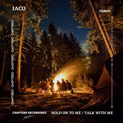Iaco - Hold On To Me