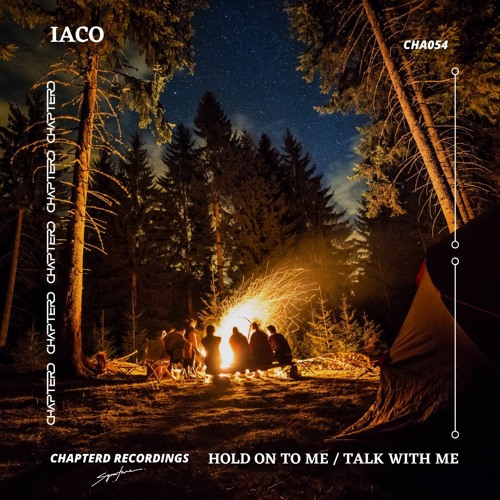 Iaco - Hold On To Me