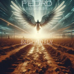 Pedro & Dj Surprise - Ready To Fly  [ Ft Donna ] Custom