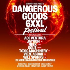 DANGEROUS GOODS 6XXL - Artist Application
