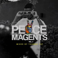 Peace Magents Vol 2 - Thando Tot.mp3