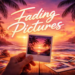 Fading Pictures