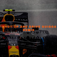 Shut Up and Drive - Guigga Remix