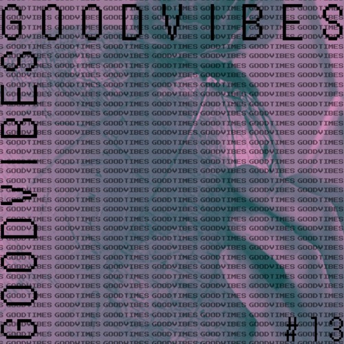 goodvibes-goodtimes #13 by lievar