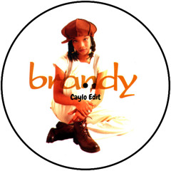 Brandy - Baby (Caylo Edit, Free DL)