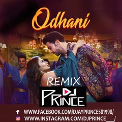 ODHANI NEHA KAKKAR MIX DJ PRINCE
