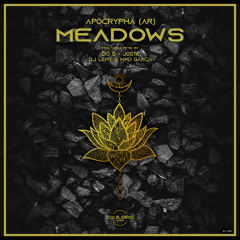 Apocrypha (AR) - Meadows (Josta Remix) [Equilibrio Records]