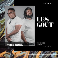 EP.017: THEE SUKA