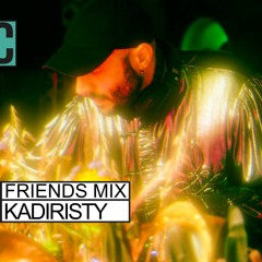 Friends Mix • Kadiristy • Balearic Disco