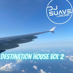Destination House 2 - body by ciara