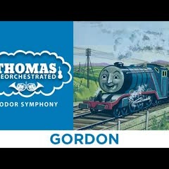 Gordon (From "Thomas Reorchestrated: Sodor Symphony")