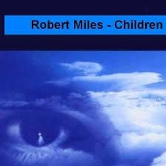 Robert Miles - Children (SUBLIMINAL REMIX)