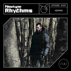 Newtype Rhythms #169 - Special Guest: Herman