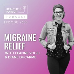 Migraine Relief with Diane Ducarme