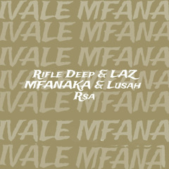 IVALE MFANA
