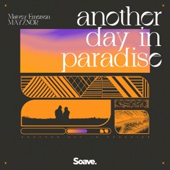 Matvey Emerson & MAYXNOR - Another Day In Paradise