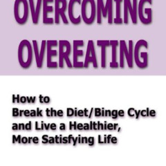 [READ] EBOOK 📂 Overcoming Overeating by  Jane R. Hirschmann &  Carol H. Munter EBOOK