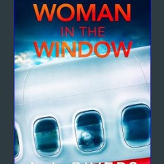 Read PDF ❤ The Woman in the Window (Ava James FBI Mystery Book 12)     Kindle Edition Read online