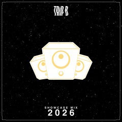 TRiP B 2026 SHOWCASE MIX