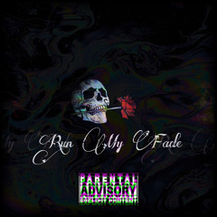 run my fade!!!(ft. NoLove Joel