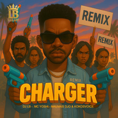 Dj Lb - Charger Remix