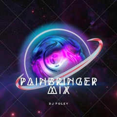 Painbringer Mix By Foley