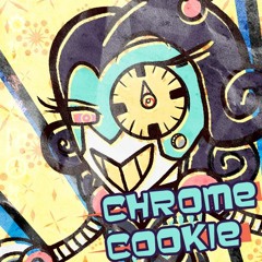 Chrome Cookie (Radiola's Theme)