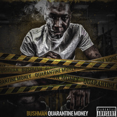 Quarantine Money(Prod. DillyGoitBumpin)