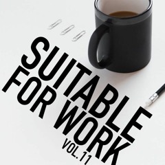 Suitable for Work Vol. 11