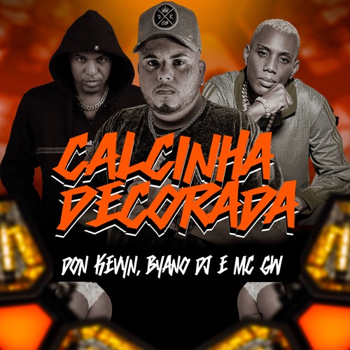 CALCINHA DECORADA - DON KEVYN & MC GW - BYANO DJ