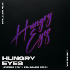 Eric Carmen - Hungry Eyes (Madness Muv X DSM League Amapiano Remix)