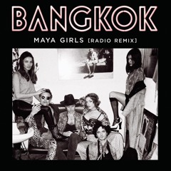 Maya Girls (Radio Remix)